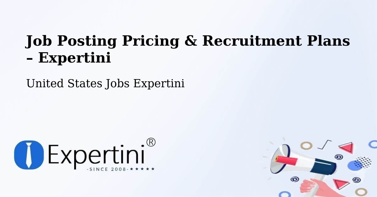 Job Posting Pricing & Recruitment Plans – Oro Valley - Oro Valley, United States Jobs Expertini